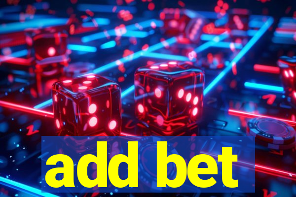 add bet